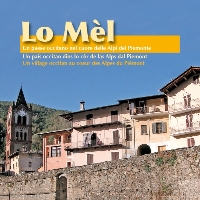 Melle - Un paese occitano nel cuore delle Alpi in Piemonte