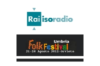 All’Umbria Folk Festival “Rai Isoradio” presenta “Viaggio in Occitania.... un futuro che viene da lontano”