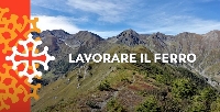 Da la Val Po a la Val Cluson e Germanascha. 11- Lavorare il ferro